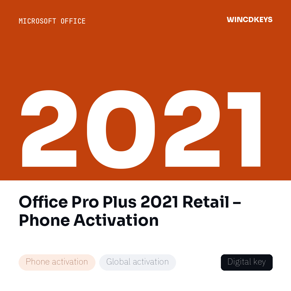 Office Pro Plus 2021 Retail – Phone Activation
